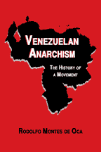 Venezuelan Anarchism: The History of a Movement, by Rodolfo Montes de Oca, cover graphic